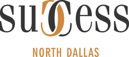 SUCCESS NORTH DALLAS trademark