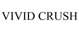 VIVID CRUSH trademark