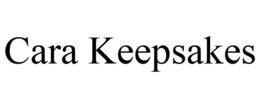 CARA KEEPSAKES trademark