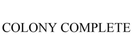 COLONY COMPLETE trademark