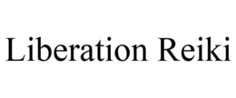 LIBERATION REIKI trademark