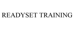 READYSET TRAINING trademark