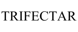 TRIFECTAR trademark