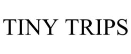 TINY TRIPS trademark