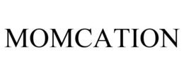 MOMCATION trademark
