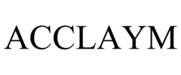 ACCLAYM trademark