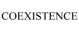 COEXISTENCE trademark
