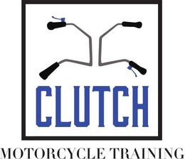 CLUTCH MOTORCYCLE TRAINING trademark