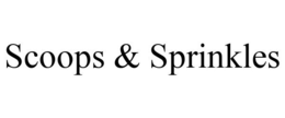 SCOOPS & SPRINKLES trademark