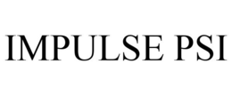 IMPULSE PSI trademark
