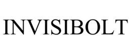 INVISIBOLT trademark