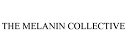 THE MELANIN COLLECTIVE trademark