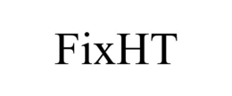 FIXHT trademark