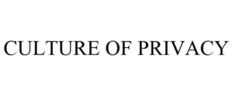 CULTURE OF PRIVACY trademark