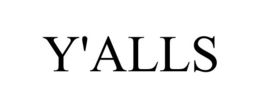 Y'ALLS trademark