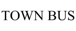 TOWN BUS trademark