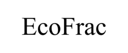 ECOFRAC trademark