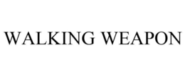 WALKING WEAPON trademark