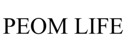 PEOM LIFE trademark