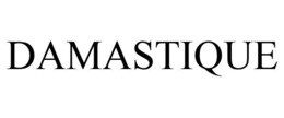 DAMASTIQUE trademark