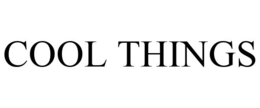 COOL THINGS trademark