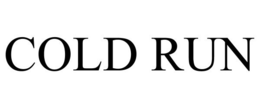 COLD RUN trademark