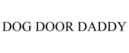 DOG DOOR DADDY trademark