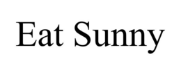 EAT SUNNY trademark
