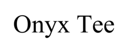 ONYX TEE trademark