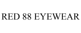 RED 88 EYEWEAR trademark