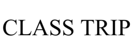 CLASS TRIP trademark