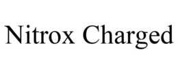 NITROX CHARGED trademark