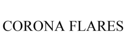 CORONA FLARES trademark