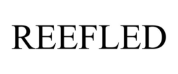 REEFLED trademark