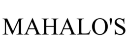 MAHALO'S trademark