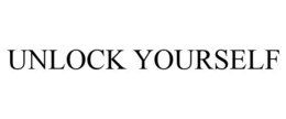 UNLOCK YOURSELF trademark
