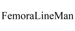 FEMORALINEMAN trademark
