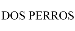 DOS PERROS trademark