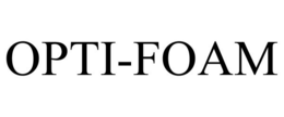 OPTI-FOAM trademark
