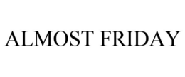 ALMOST FRIDAY trademark