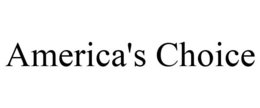 AMERICA'S CHOICE trademark
