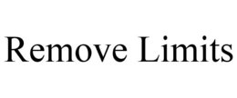 REMOVE LIMITS trademark