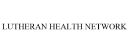 LUTHERAN HEALTH NETWORK trademark
