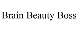 BRAIN BEAUTY BOSS trademark