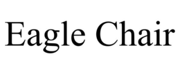 EAGLE CHAIR trademark