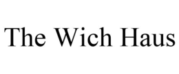 THE WICH HAUS trademark