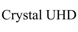 CRYSTAL UHD trademark