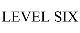 LEVEL SIX trademark