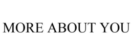 MORE ABOUT YOU trademark
