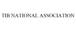 TIB NATIONAL ASSOCIATION trademark